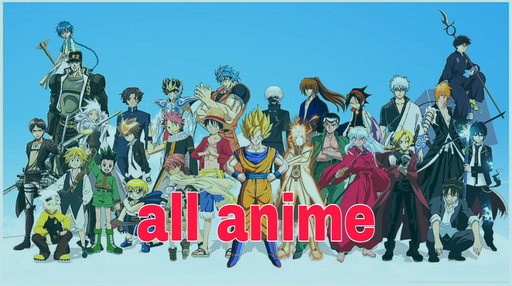 All Anime